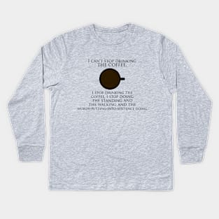 Coffee, the Great Enabler Kids Long Sleeve T-Shirt